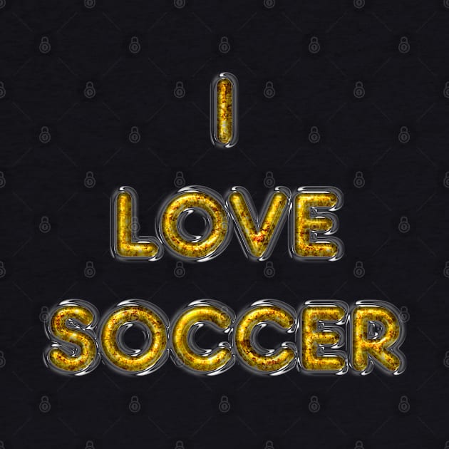 I Love Soccer - Yellow by The Black Panther